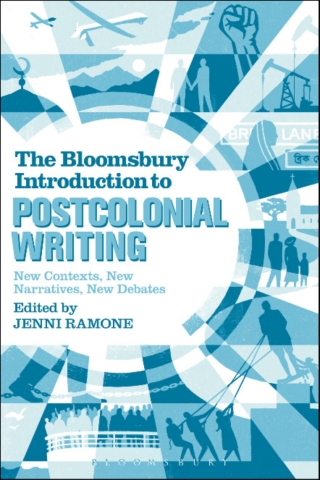 Cover image: The Bloomsbury Introduction to Postcolonial Writing 1st edition 9781474240079