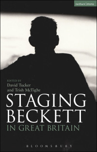 Imagen de portada: Staging Beckett in Great Britain 1st edition 9781474240178