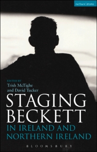 Cover image: Staging Beckett in Ireland and Northern Ireland 1st edition 9781474240543