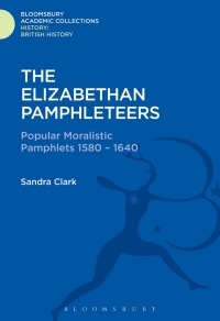 Cover image: The Elizabethan Pamphleteers 1st edition 9781474241168