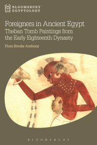 Cover image: Foreigners in Ancient Egypt 1st edition 9781474241571
