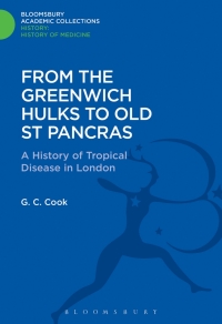 Cover image: From the Greenwich Hulks to Old St Pancras 1st edition 9781474241717