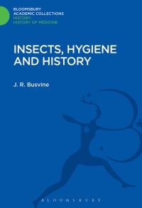 صورة الغلاف: Insects, Hygiene and History 1st edition 9781474241762