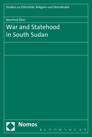 Cover image: War and Statehood in South Sudan 1st edition 9781474243193