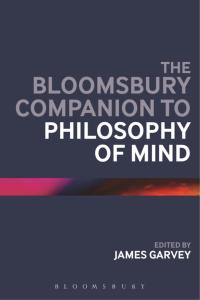 Cover image: The Bloomsbury Companion to Philosophy of Mind 1st edition 9781474243902