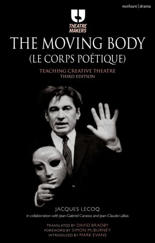 صورة الغلاف: The Moving Body (Le Corps Poétique) 3rd edition 9781474244763