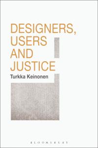 Cover image: Designers, Users and Justice 1st edition 9781474245043
