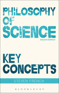 Imagen de portada: Philosophy of Science: Key Concepts 2nd edition 9781474245234