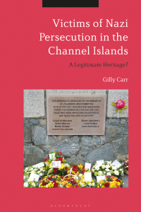 Cover image: Victims of Nazi Persecution in the Channel Islands 1st edition 9781474245654