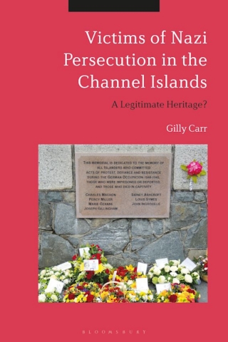 Immagine di copertina: Victims of Nazi Persecution in the Channel Islands 1st edition 9781474245654
