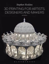 Cover image: 3D Printing for Artists, Designers and Makers 2nd edition 9781474248679
