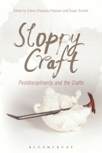 Imagen de portada: Sloppy Craft 1st edition 9781472529008