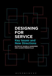Omslagafbeelding: Designing for Service 1st edition 9781474250122