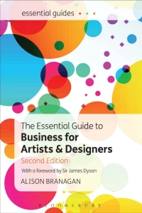 Cover image: The Essential Guide to Business for Artists and Designers 2nd edition 9781474250559