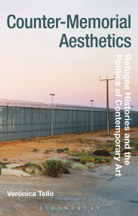 Cover image: Counter-Memorial Aesthetics 1st edition 9781474252737