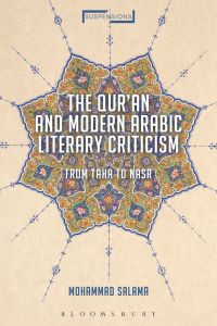 Cover image: The Qur'an and Modern Arabic Literary Criticism 1st edition 9781474254267
