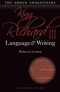 Titelbild: King Richard III: Language and Writing 1st edition 9781474253345