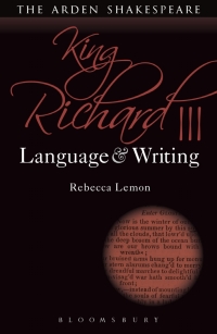 Cover image: King Richard III: Language and Writing 1st edition 9781474253345