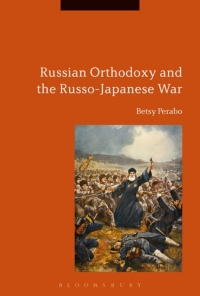 Imagen de portada: Russian Orthodoxy and the Russo-Japanese War 1st edition 9781474253758