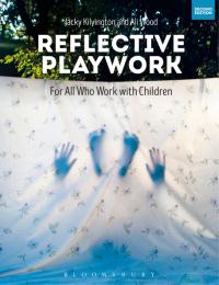 Cover image: Reflective Playwork 2nd edition 9781474254038