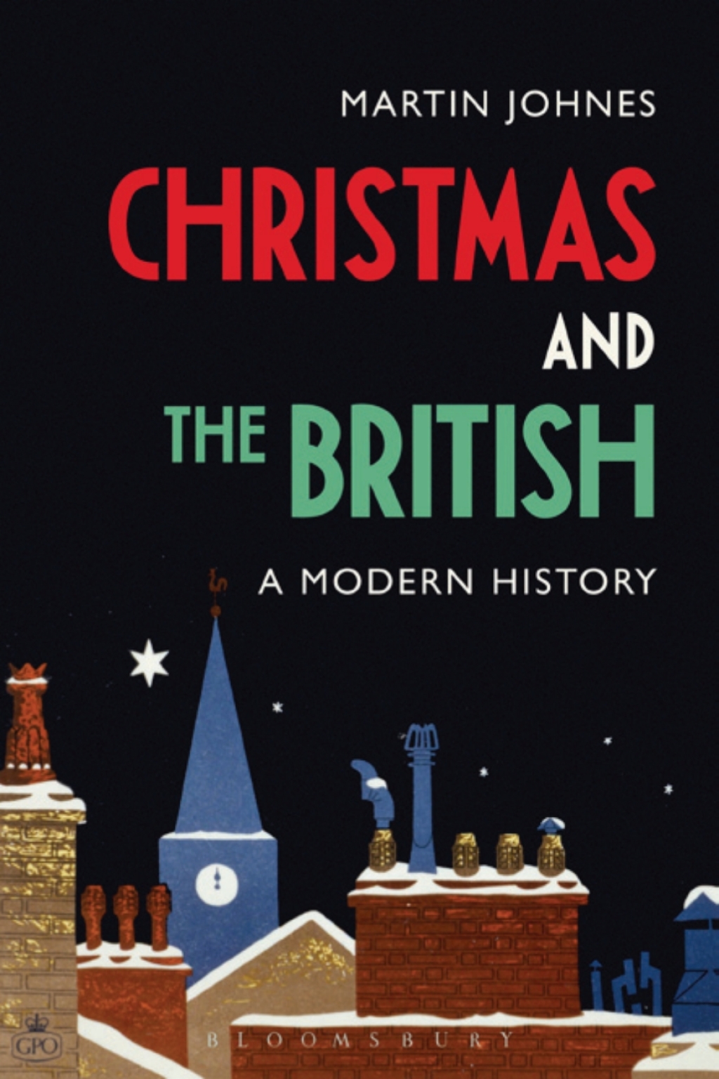 ISBN 9781474255370 product image for Christmas and the British: A Modern History - 1st Edition (eBook Rental) | upcitemdb.com