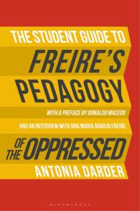 Cover image: The Student Guide to Freire's 'Pedagogy of the Oppressed' 1st edition 9781474255622