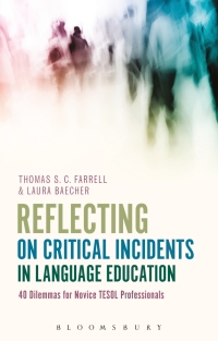 表紙画像: Reflecting on Critical Incidents in Language Education 1st edition 9781474255837