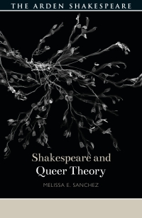 Imagen de portada: Shakespeare and Queer Theory 1st edition 9781474256674