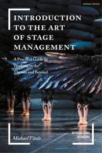 Imagen de portada: Introduction to the Art of Stage Management 1st edition 9781474257190