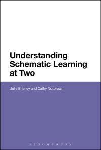 Imagen de portada: Understanding Schematic Learning at Two 1st edition 9781350085282