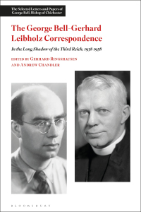 Cover image: The George Bell-Gerhard Leibholz Correspondence 1st edition 9781474257664