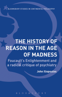 Cover image: The History of Reason in the Age of Madness 1st edition 9781474257756