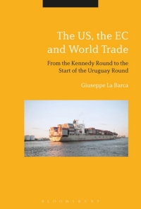 صورة الغلاف: The US, the EC and World Trade 1st edition 9781350147935