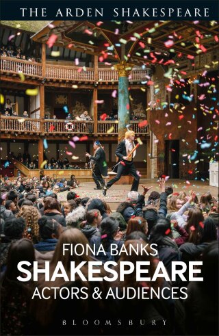 صورة الغلاف: Shakespeare: Actors and Audiences 1st edition 9781474257930