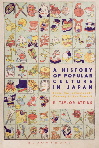 Cover image: A History of Popular Culture in Japan 1st edition 9781474258548