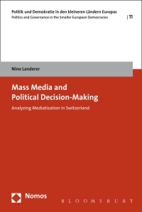 Imagen de portada: Mass Media and Political Decision-Making 1st edition 9781474259248