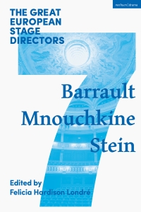 Titelbild: The Great European Stage Directors Volume 7 1st edition 9781474254007