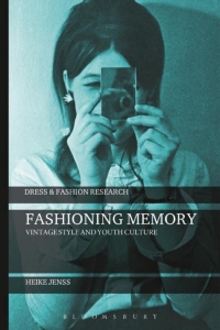 Cover image: Fashioning Memory 1st edition 9781350024366