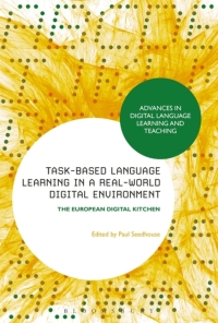 Cover image: Task-Based Language Learning in a Real-World Digital Environment 1st edition 9781474264075