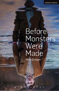 صورة الغلاف: Before Monsters Were Made 1st edition 9781474264501
