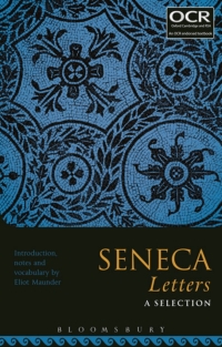 صورة الغلاف: Seneca Letters: A Selection 1st edition 9781474266062