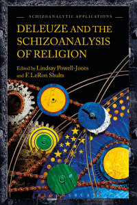 Omslagafbeelding: Deleuze and the Schizoanalysis of Religion 1st edition 9781474266895
