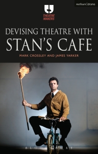 Immagine di copertina: Devising Theatre with Stan’s Cafe 1st edition 9781474267045