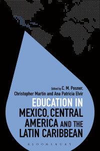 Cover image: Education in Mexico, Central America and the Latin Caribbean 1st edition 9781350133945