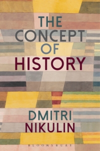 Titelbild: The Concept of History 1st edition 9781350064898