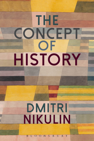 Titelbild: The Concept of History 1st edition 9781350064898
