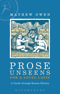 صورة الغلاف: Prose Unseens for A-Level Latin 1st edition 9781474269162