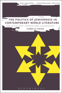 Cover image: The Politics of Jewishness in Contemporary World Literature 1st edition 9781474269339