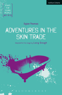 Cover image: Adventures in the Skin Trade 1st edition 9781474269513