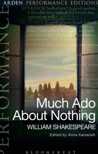 Imagen de portada: Much Ado About Nothing: Arden Performance Editions 1st edition 9781474272094